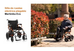 Martinika Evo. Una Silla de Ruedas Eléctrica Plegable Única